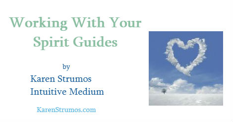 Working With Your Spirit Guides